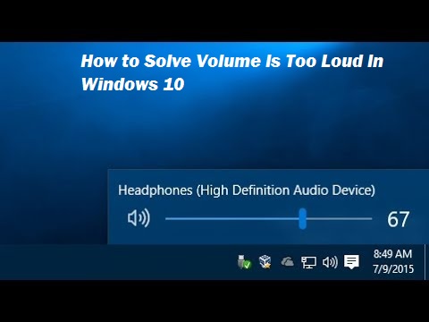 How to Solve Volume Is Too Loud In Windows 10 – karen jodes blog