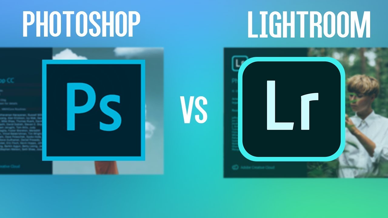 Adobe Lightroom or Adobe Photoshop: Which Is the Superior Software? – karen jodes blog