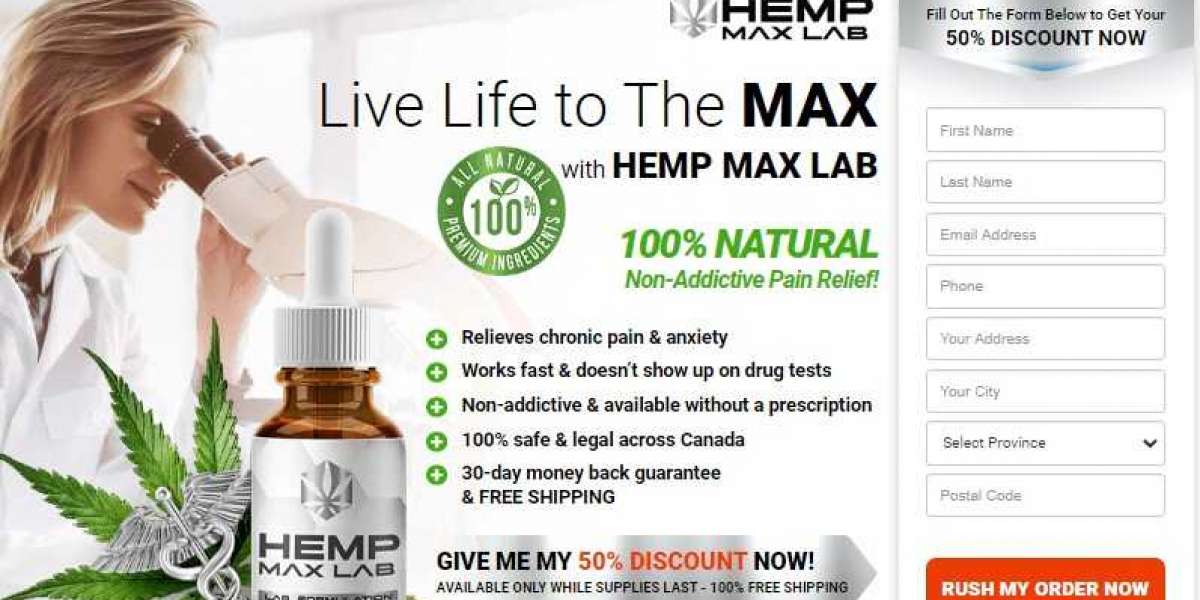 Hemp Max Lab : Ingredients, Benefits and Price in Canada!