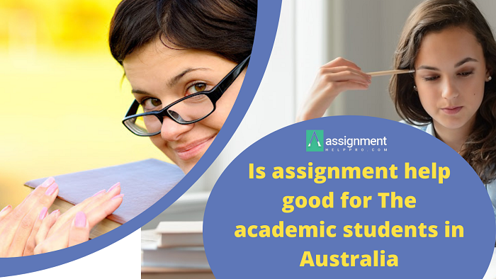 Is assignment help good for The academic students in Australia? | by Linnea Smith | Nov, 2021 | Medium