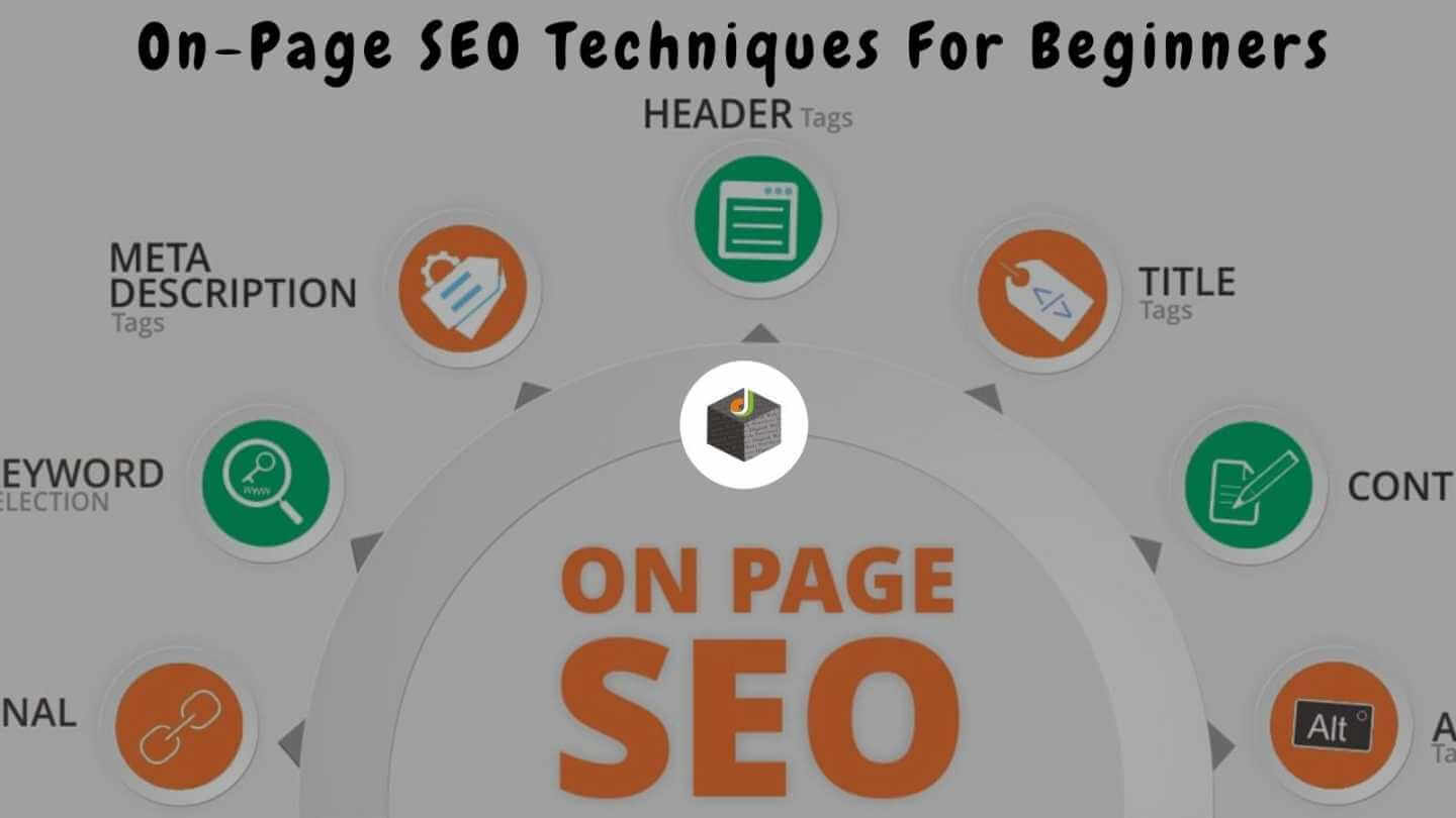On-Page SEO Techniques 2021 For Beginners - DigitalWebServices