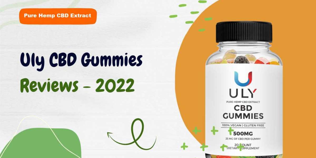 Uly CBD Gummies - Check Its Benefits + Side-Effects With Official Report!