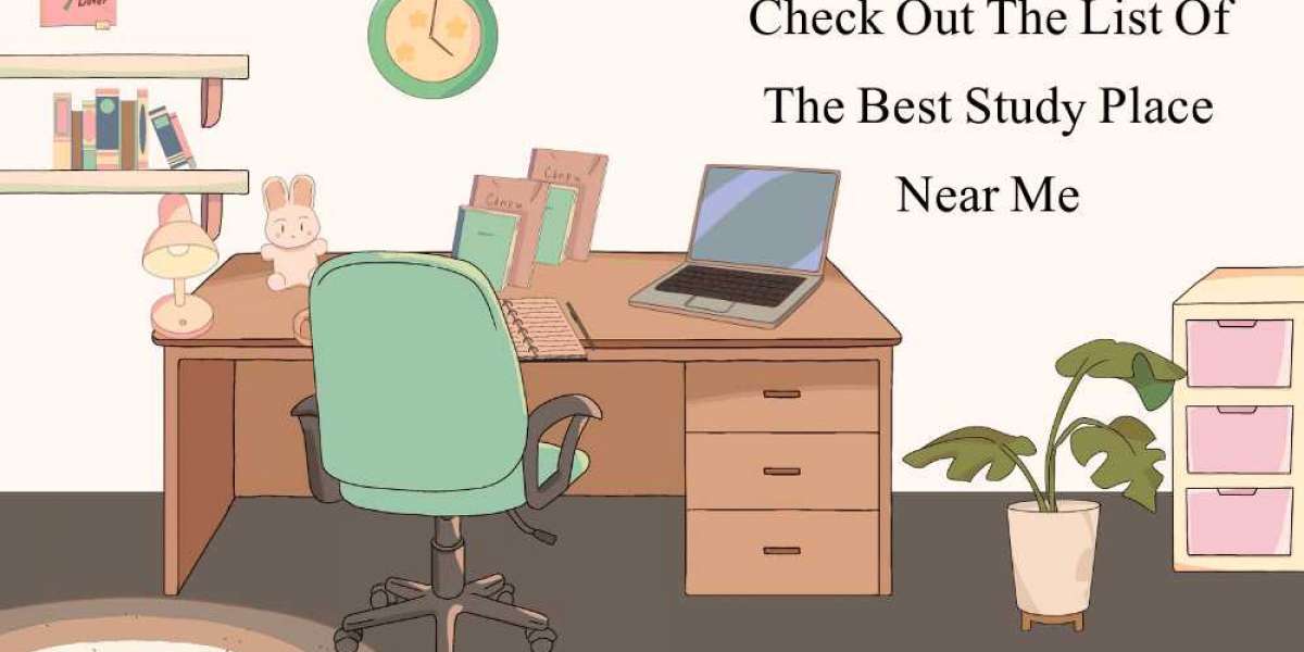 Check Out The List Of The Best Study Place Near Me