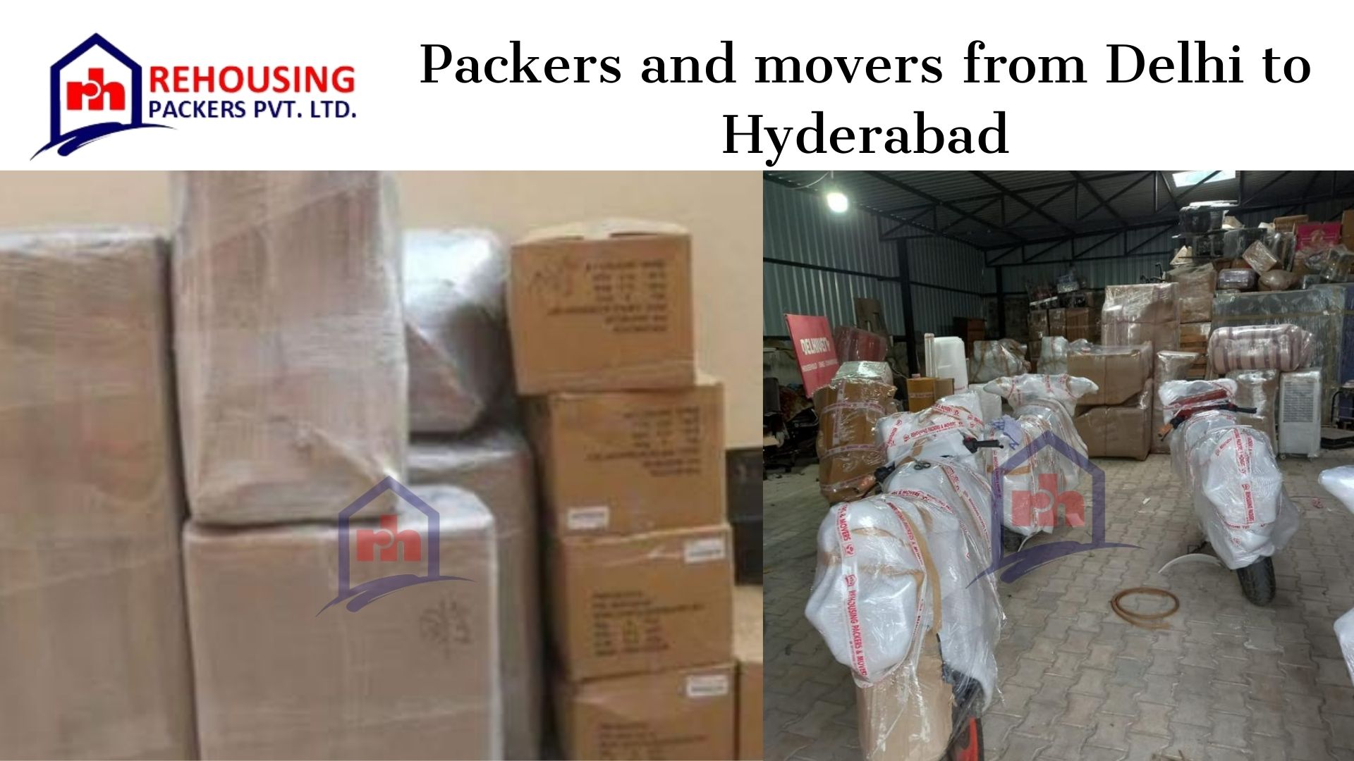 Packers and Movers Delhi to Hyderabad | Moving your home