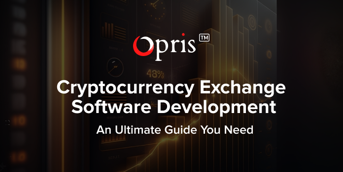 Cryptocurrency exchange software development: An ultimate guide
