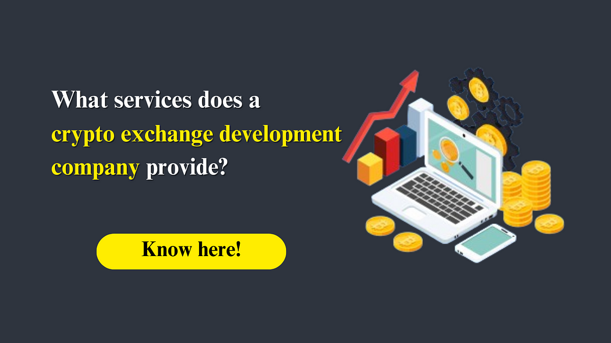 What services do a crypto exchange platform offer? | Medium