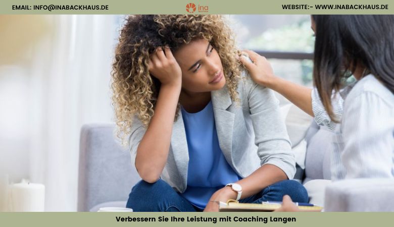 Verbessern Sie Ihre Leistung mit Coaching Langen – Ina Backhaus