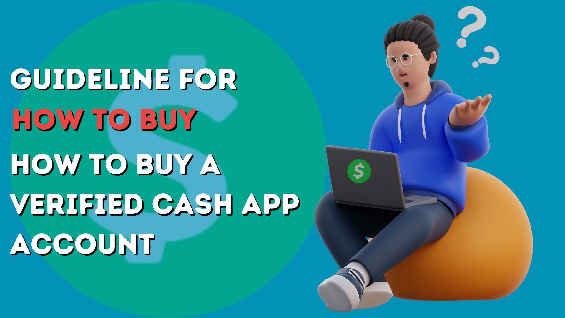 Buy Verified Cash App Accounts Guideline