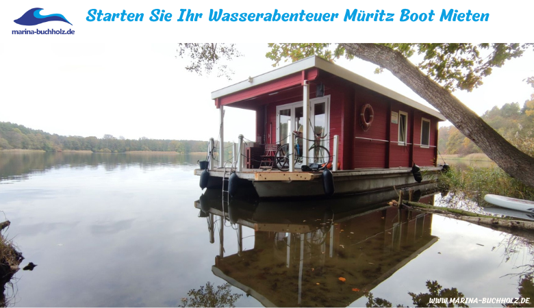 Starten Sie Ihr Wasserabenteuer Muritz Boot Mieten – marinabuchholzde