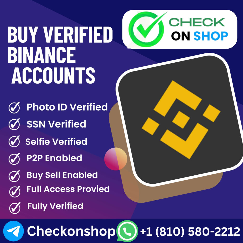 Buy Verified Binance Accounts - Trusted & 100% P2P Sells