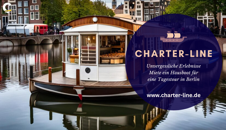 Unvergessliche Erlebnisse Miete ein Hausboot für eine Tagestour in Berlin – Charter Line