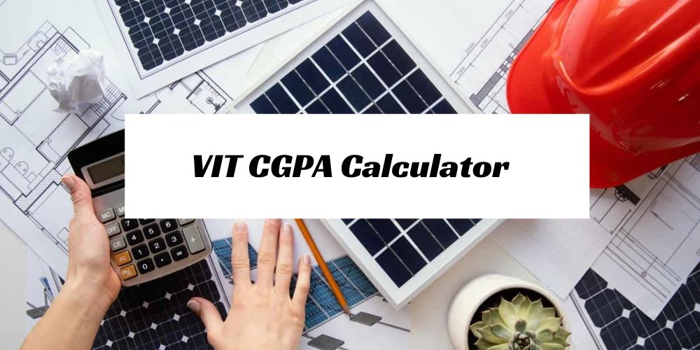 VIT CGPA Calculator | Education