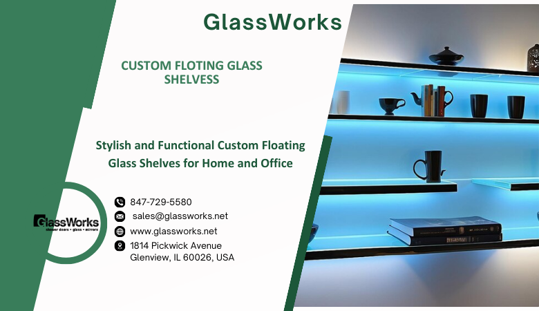Stylish and Functional Custom Floating Glass Shelves for Home and Office – GlassWorks