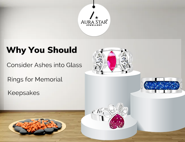 Reasons To Get Ashes Into Glass Rings For Memorial Keepsakes