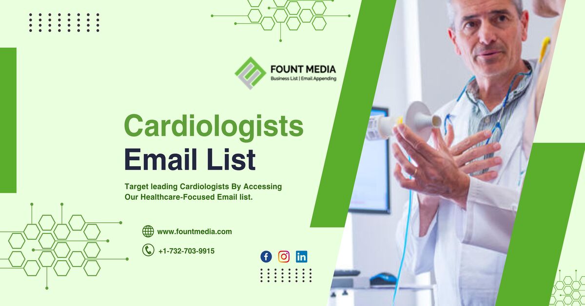 Cardiologist Email List | Verified Cardiologists Mailing List
