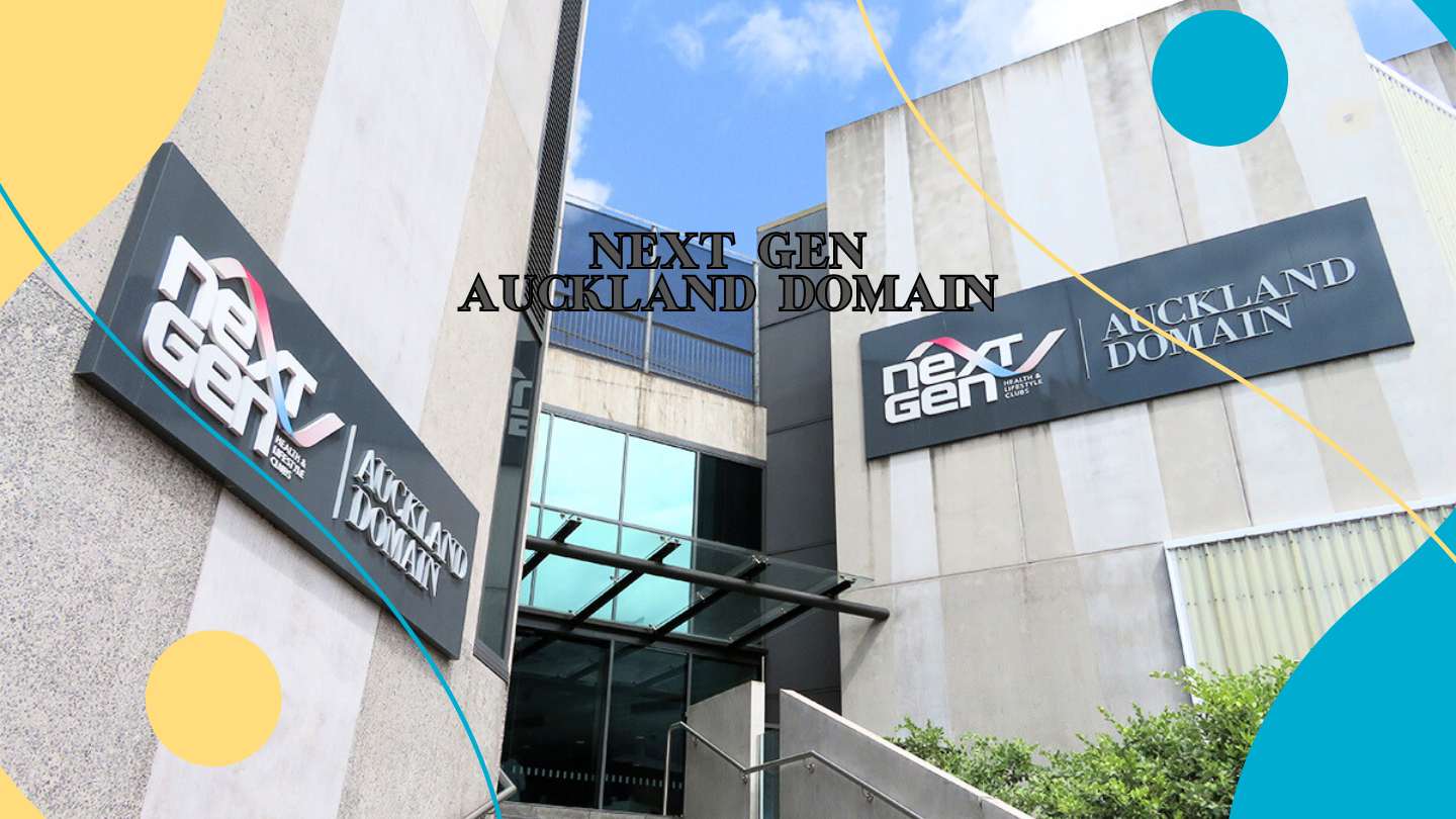 Next Gen Auckland Domain | Timings | Map | Next Gen Gym