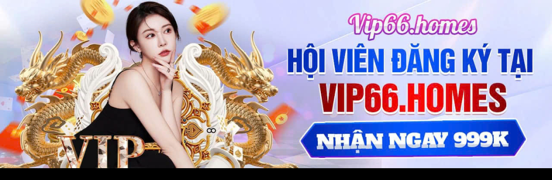 VIP66 Nhà cái VIP66 Trang Chủ Chính Thức Mới Nhất Cover Image