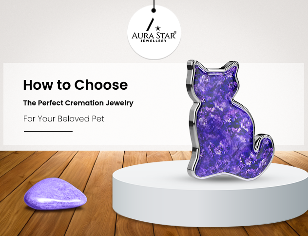 How to Choose the Perfect Cremation Jewelry for Your Beloved Pet